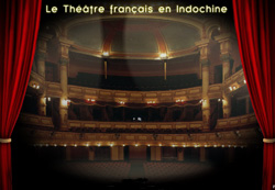 Théâtre français en Indochine (French Theatre in Indochina)