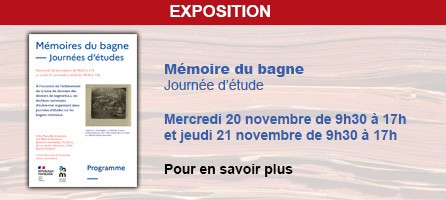 Mémoire du bagne - Journée d'étude