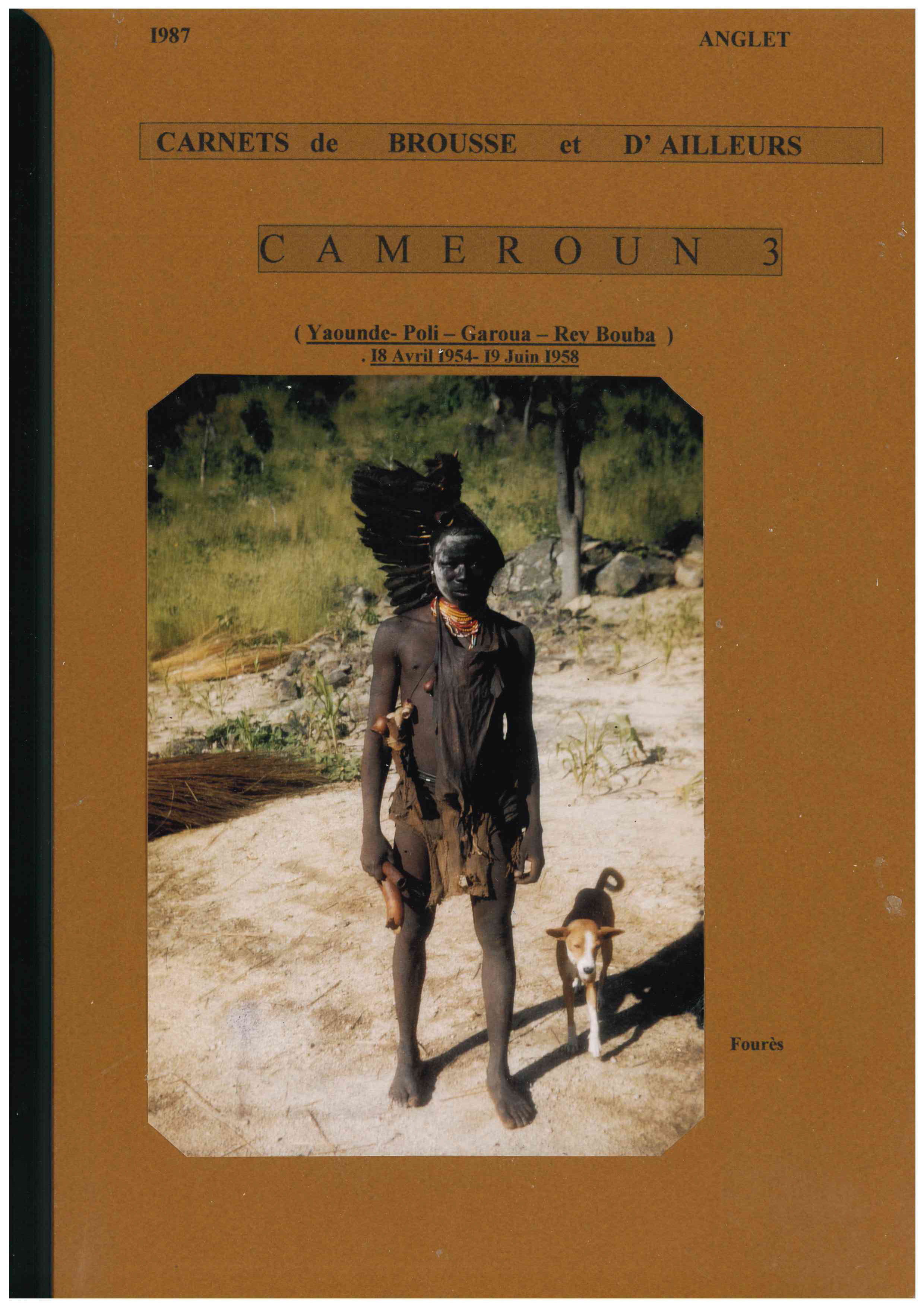 Antoine Fourès, Fascicule « Cameroun 3, 1954-1958 », 1987, 180 APOM 1