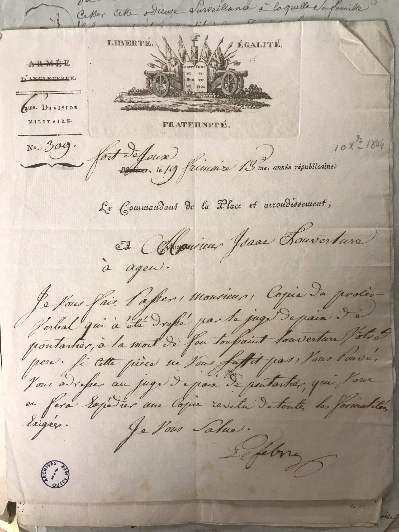 Lettre manuscrite du Commandant de la place de Fort-de-Joux au sujet du décès de Toussaint Louverture, 19 Frimaire an XIII, FR ANOM 6 APC