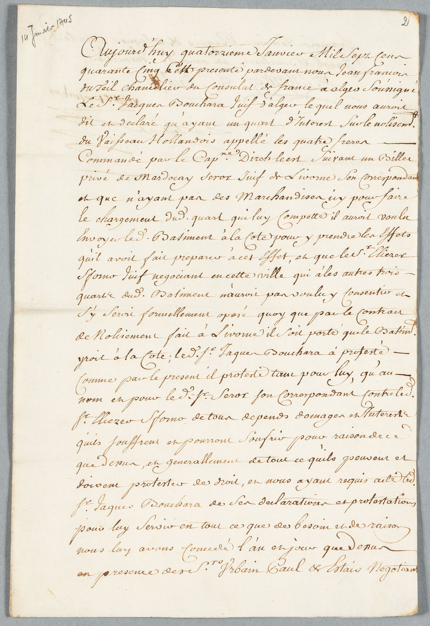 Procès-verbaux de protestation de refus de chargement ou de déchargement de marchandises, Alger, 14-18 janvier 1745
