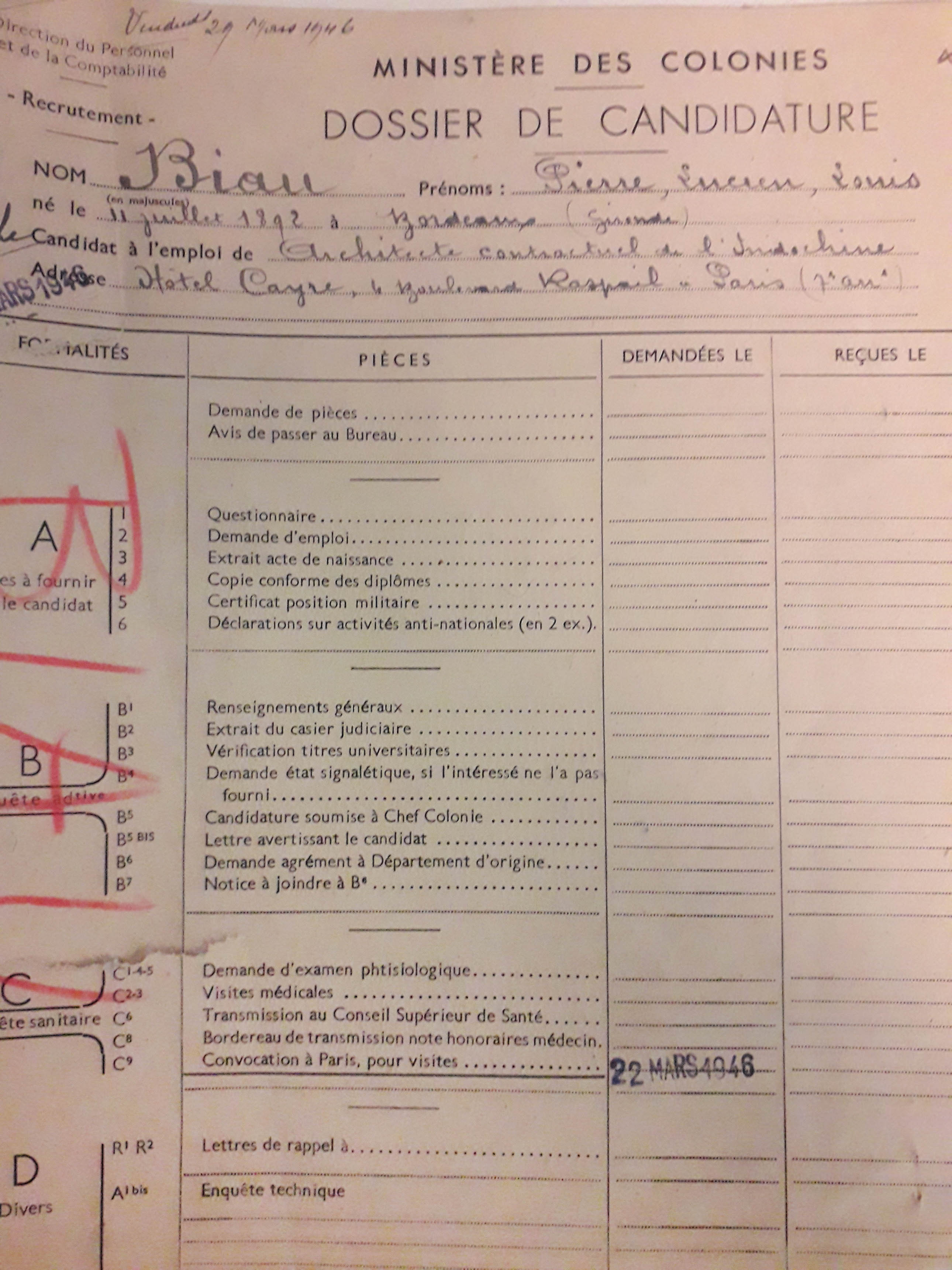 Dossier de Biau, Pierre Lucien Louis, né le 11 juillet 1892 à Bordeaux (Gironde). Architecte contractuel en Indochine. Architecte chef du service d'architecture d'urbanisme au Cameroun. EEII 4030(6)