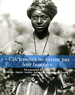 Ces femmes ne savent pas leur beauté - Photographies de femmes - 1892 - 1962